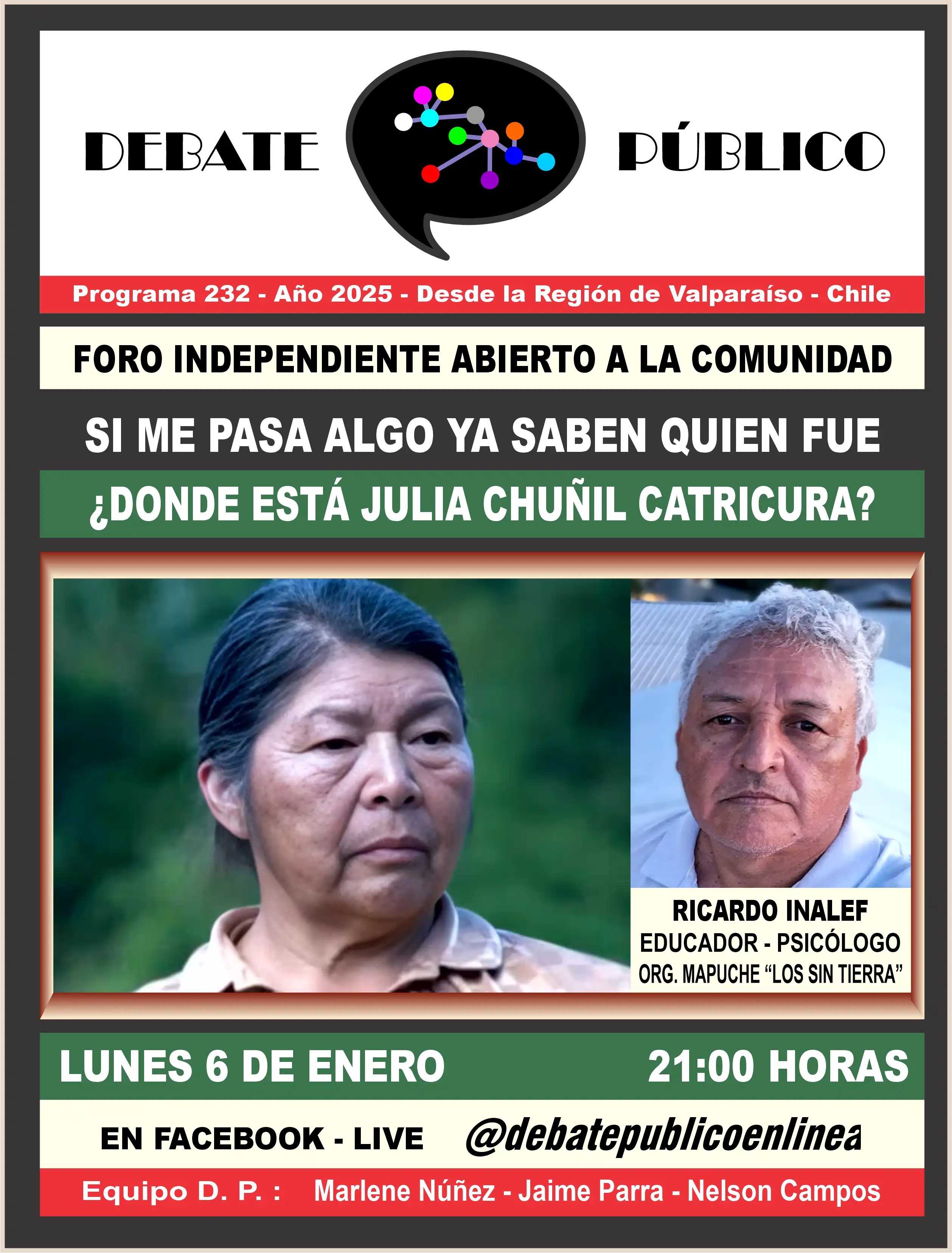 Foro Debate 232 Dçonde está Julia Chuñil Catricura - 6 1 2025